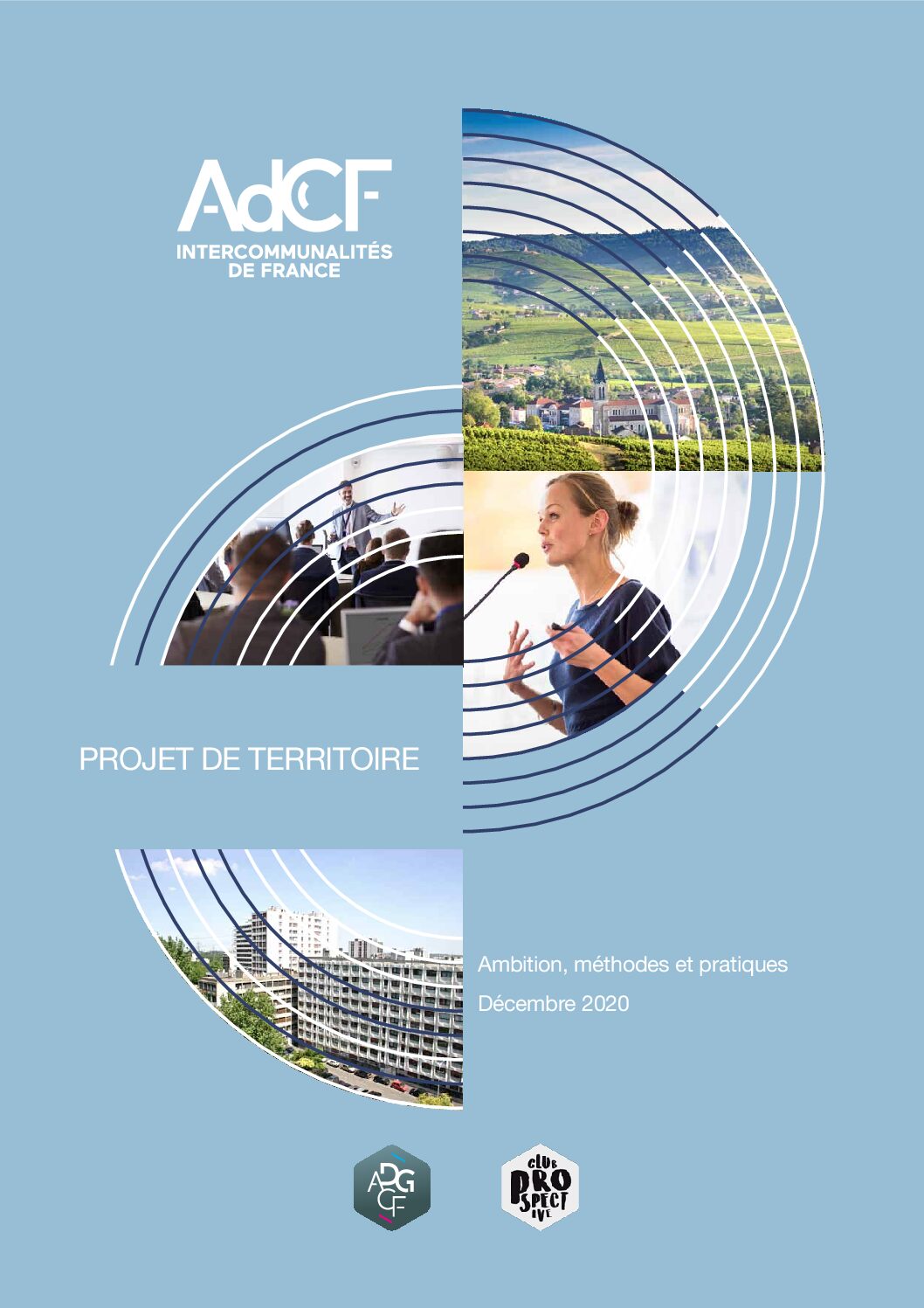 Projet de territoire : ambition, méthodes et pratiques ...