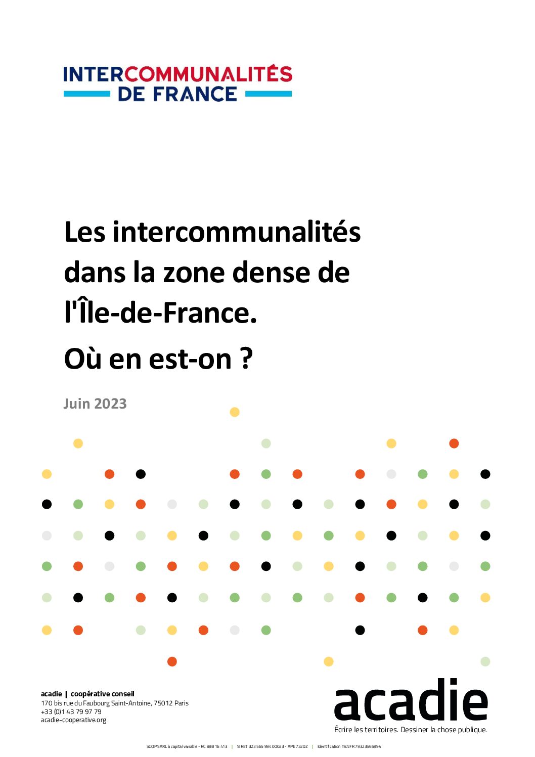 Les dans la zone dense de l'ÎledeFrance Où en est